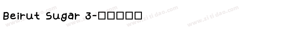 Beirut Sugar 3字体转换
